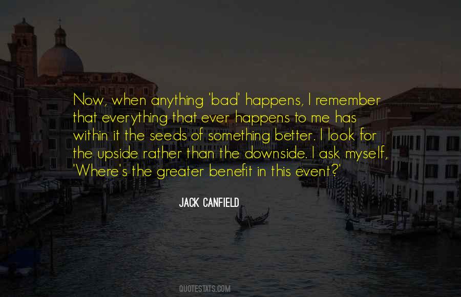 Something Bad Happens Quotes #929623