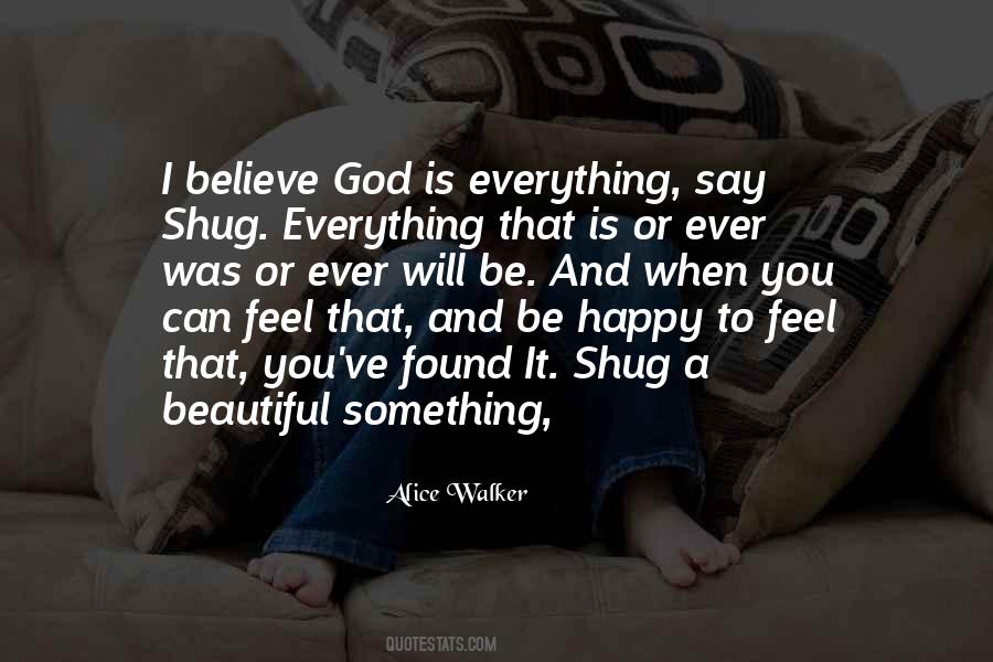 Something Beautiful To Say Quotes #1507590