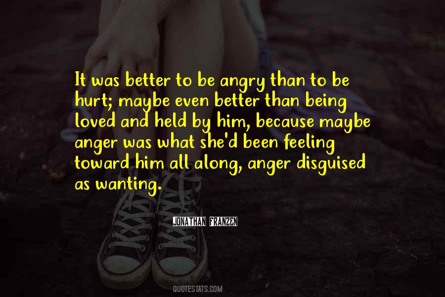 Something Better Will Come Along Quotes #207456