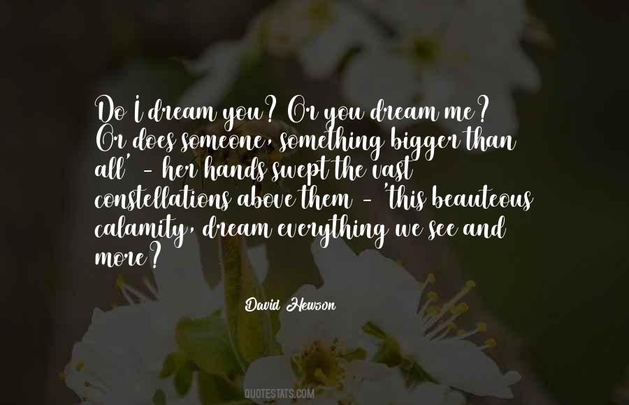 Something Bigger Than Me Quotes #1589912