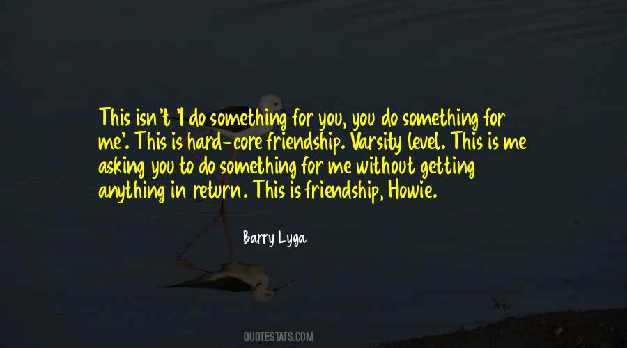 Something For Me Quotes #1190192