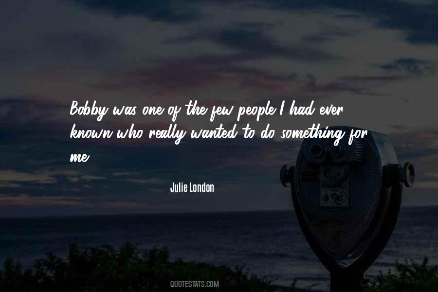 Something For Me Quotes #750539