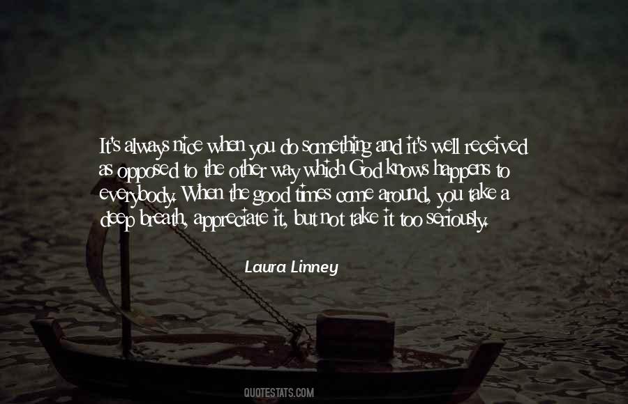Something Good Happens Quotes #909563