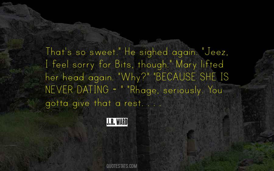 Something Gotta Give Quotes #1861098