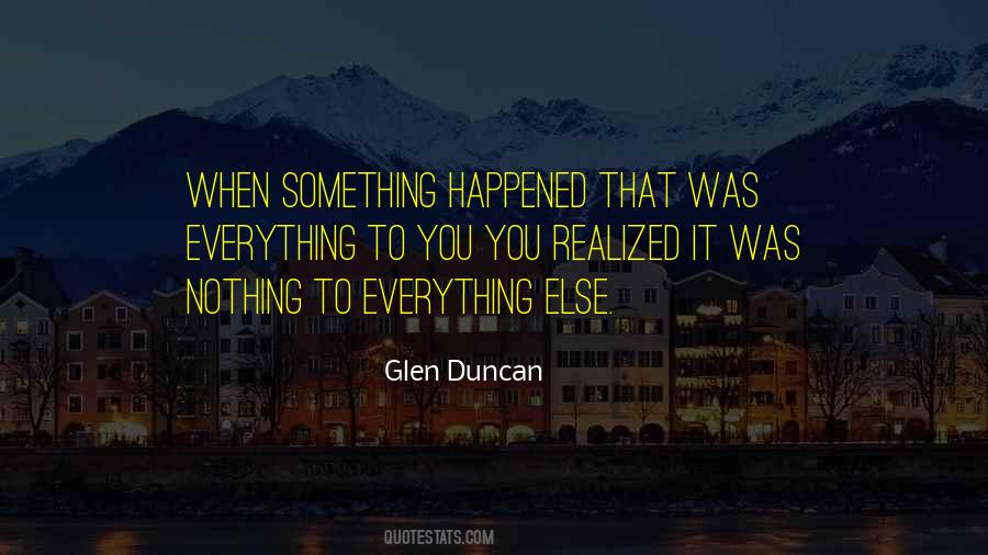 Something Happened Quotes #419678