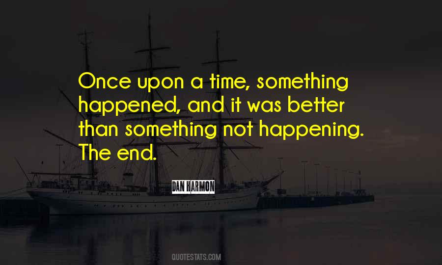 Something Happened Quotes #660748