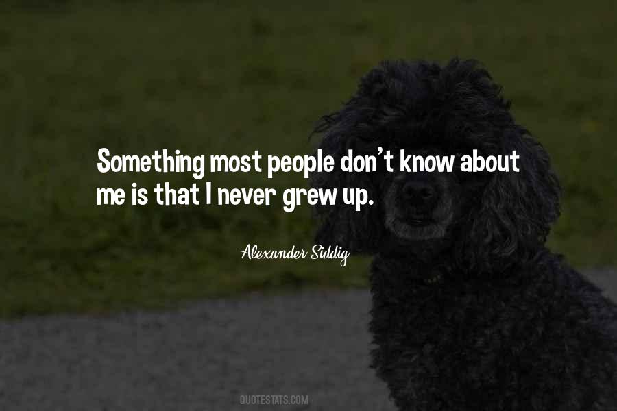 Something I Don't Know Quotes #26055