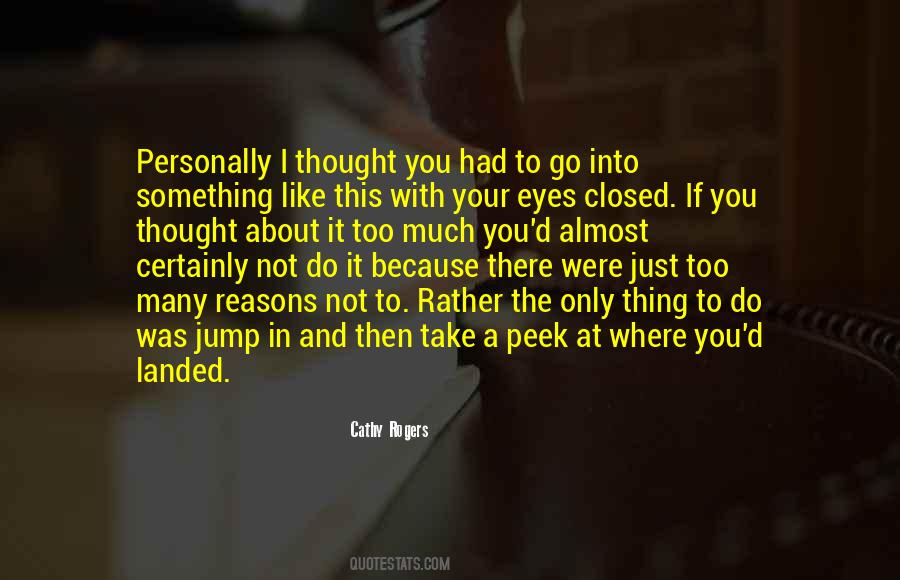 Something In Your Eyes Quotes #1025388