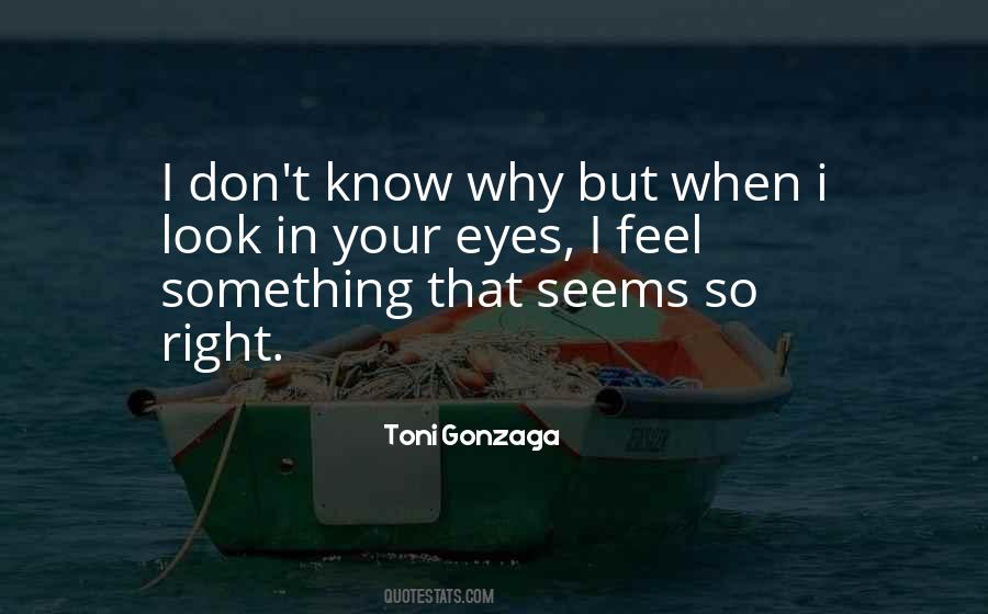 Something In Your Eyes Quotes #1602389