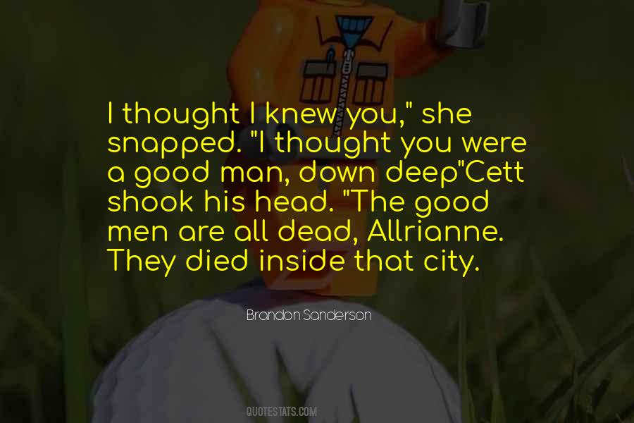 Something Inside Me Died Quotes #1877335