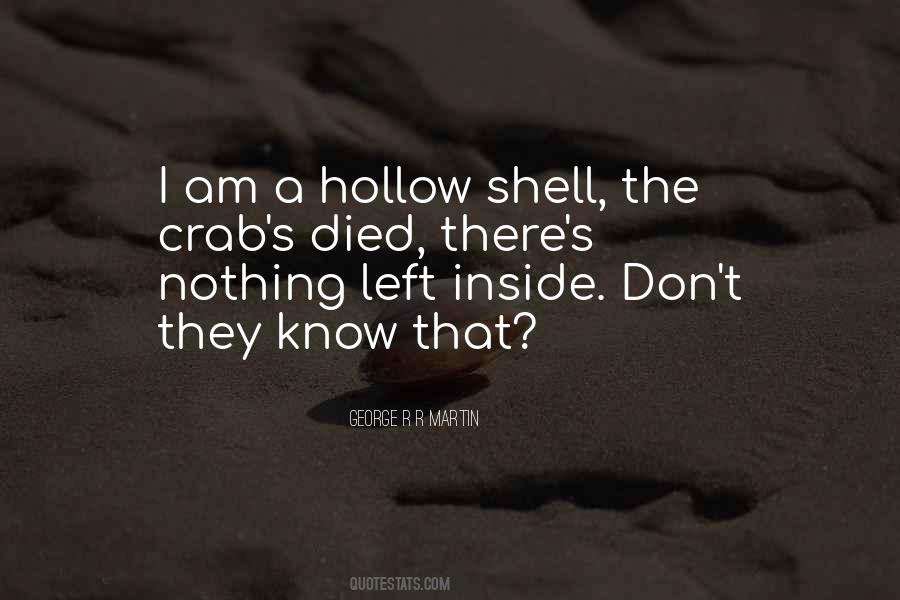 Something Inside Me Died Quotes #321580