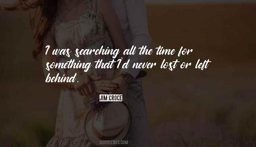 Something Left Behind Quotes #178602