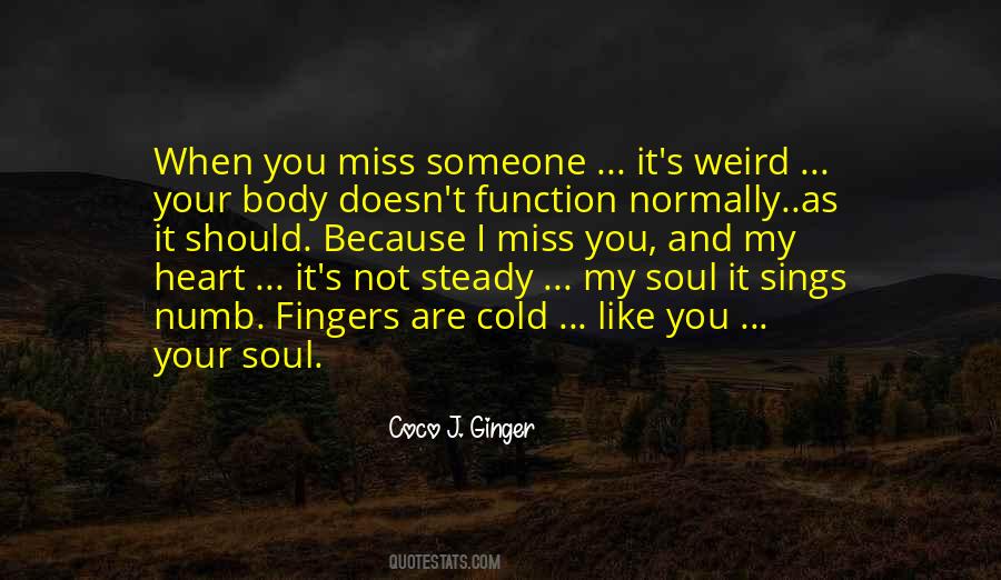Something Missing In My Heart Quotes #535240