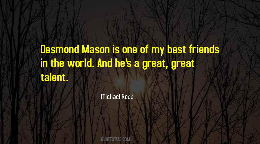 Quotes About Best Friends In The World #1079226
