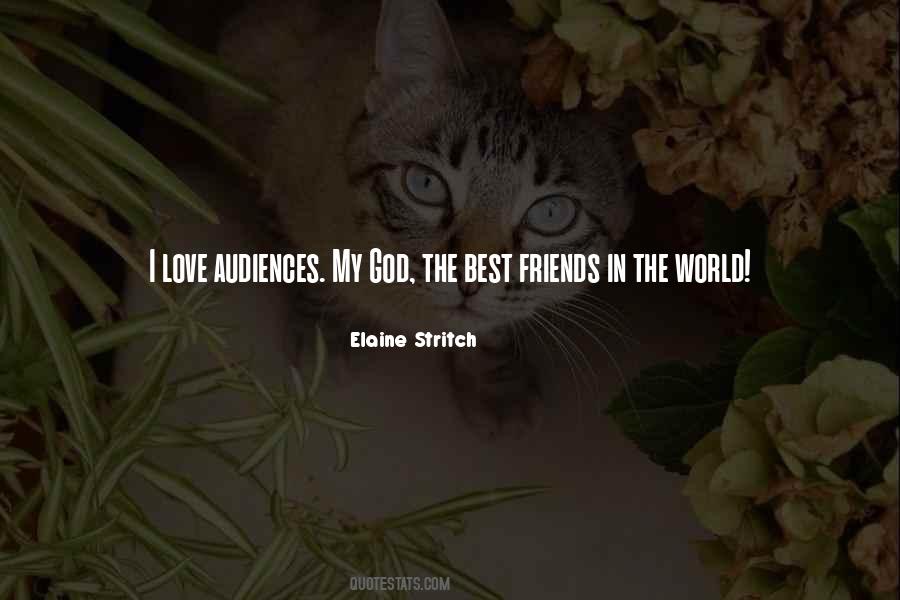 Quotes About Best Friends In The World #1493675