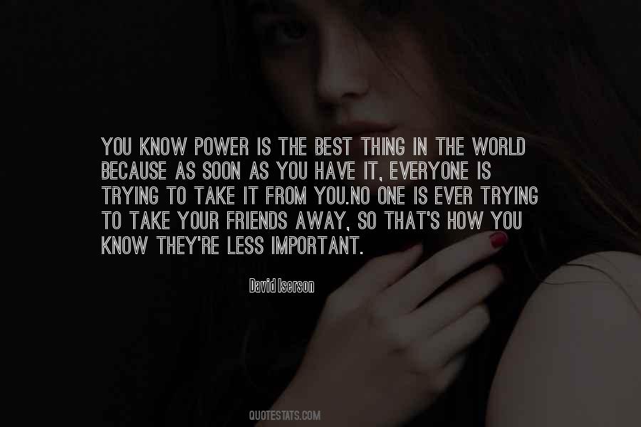 Quotes About Best Friends In The World #845819