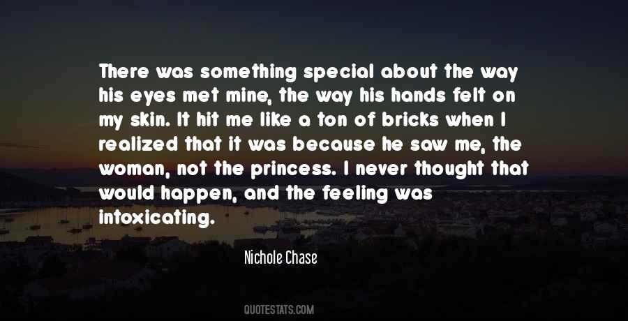 Something Special About Me Quotes #998100