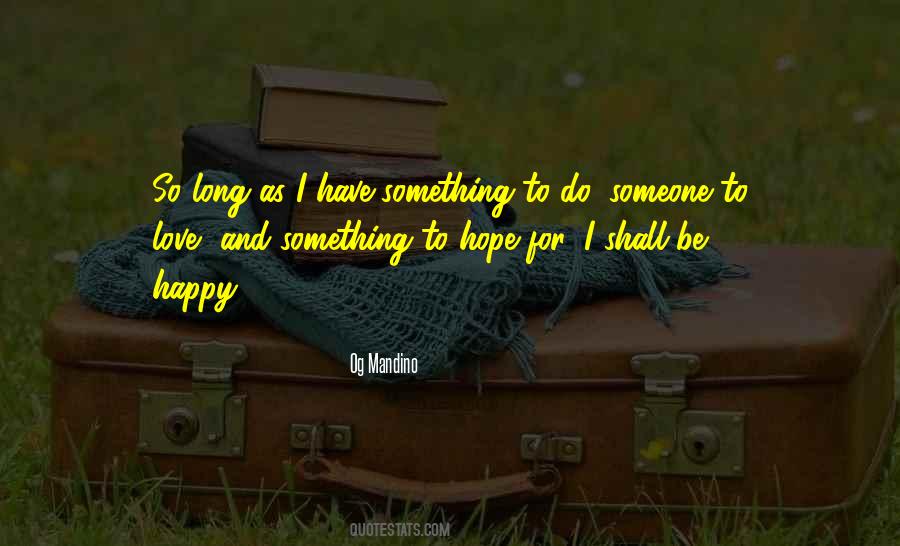 Something To Do Quotes #1328959