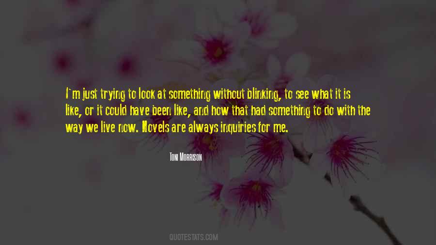 Something To Do Quotes #982531