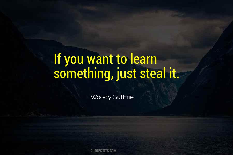 Something To Learn Quotes #55896