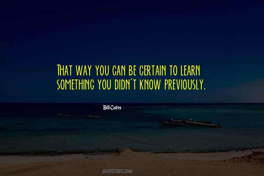 Something To Learn Quotes #7386