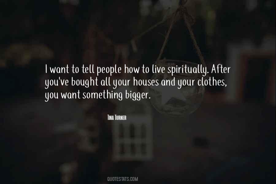 Something To Tell You Quotes #175910
