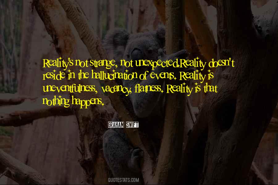 Something Unexpected Happens Quotes #1216358