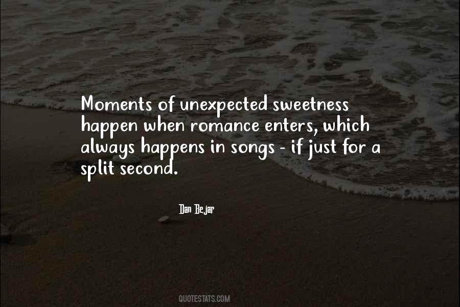 Something Unexpected Happens Quotes #1490247