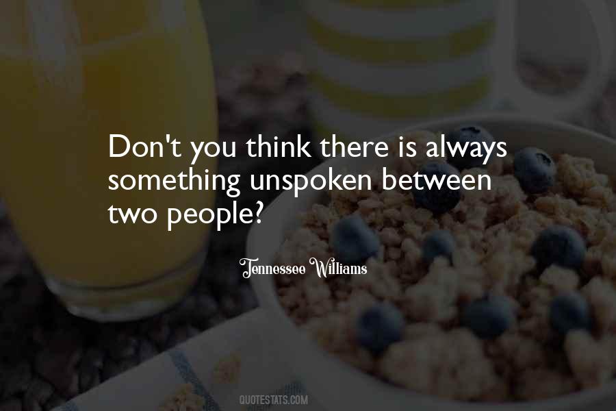 Something Unspoken Quotes #1008529