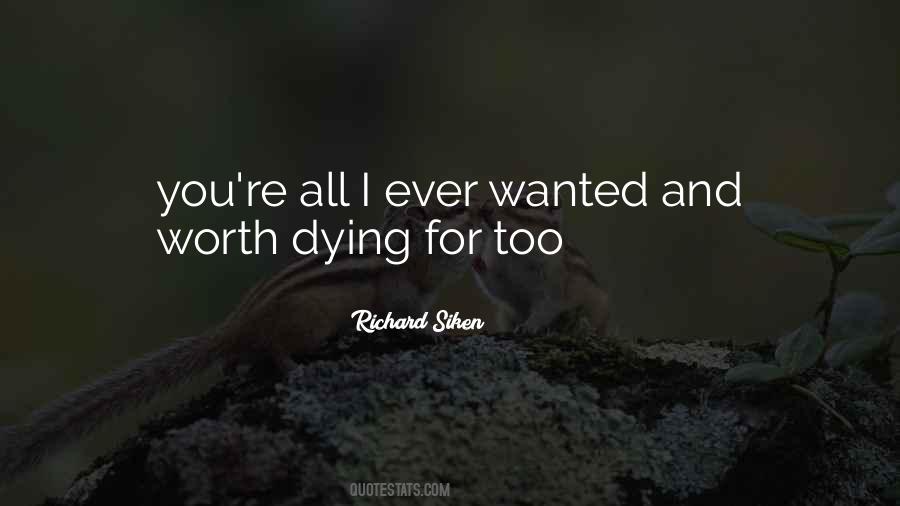 Something Worth Dying For Quotes #258852