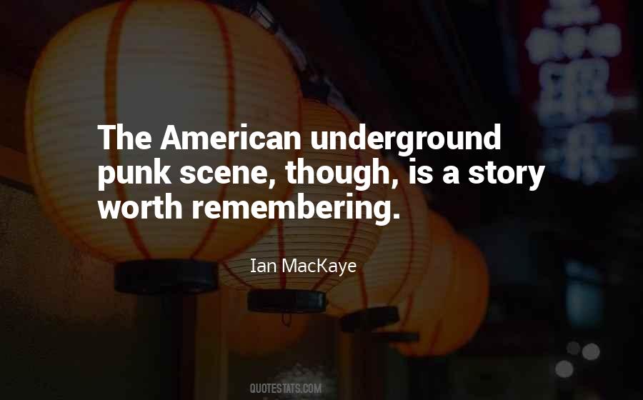 Something Worth Remembering Quotes #555646