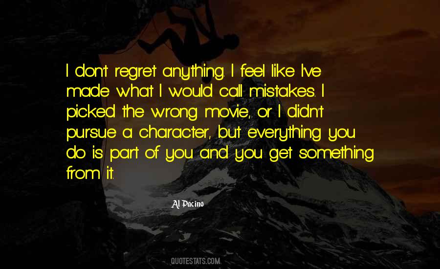Something You Regret Quotes #406487