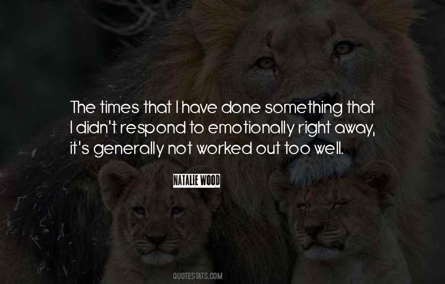 Something's Not Right Quotes #718902