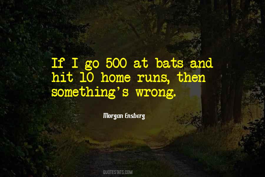 Something's Wrong Quotes #1268270