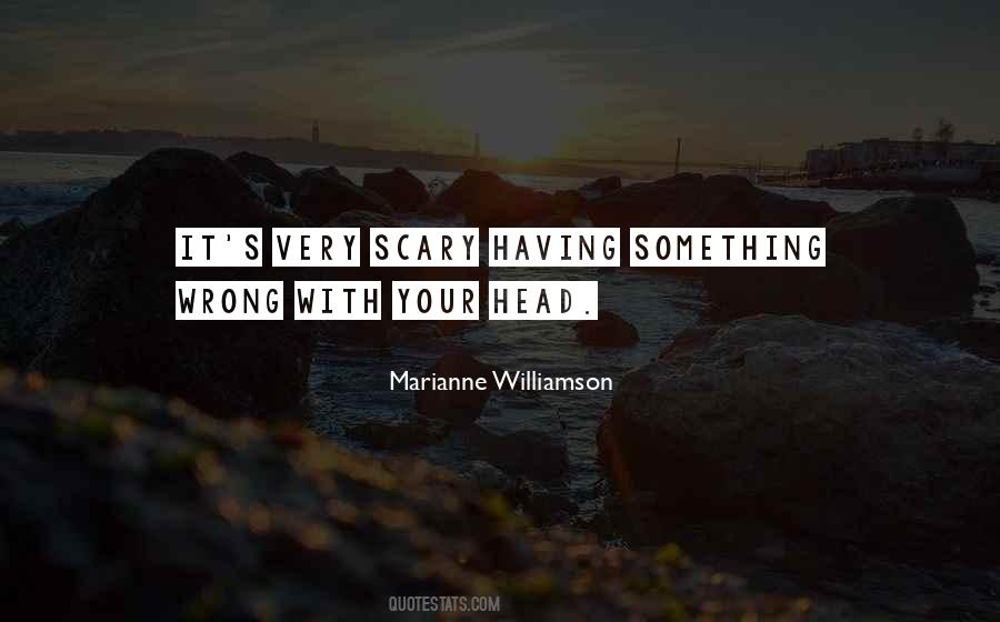 Something's Wrong Quotes #70621