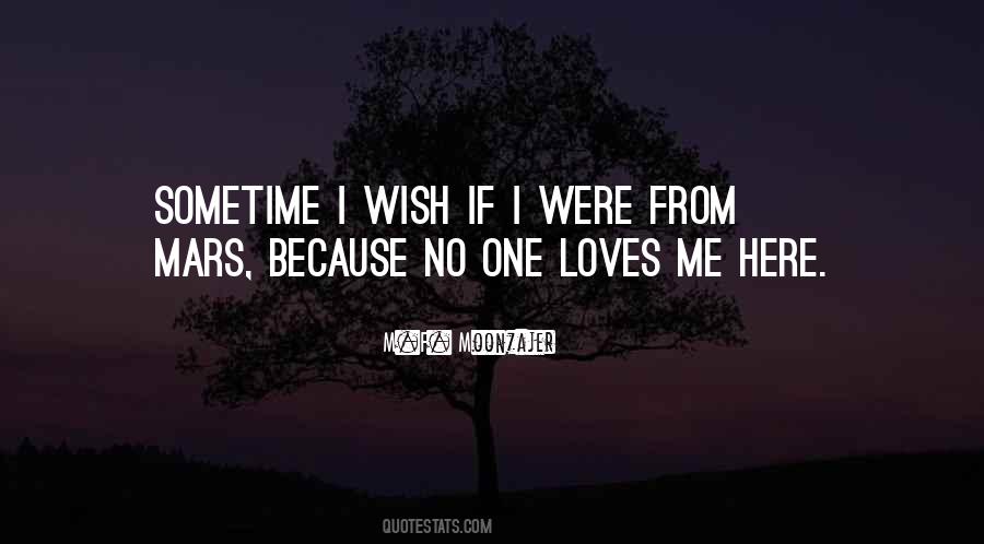 Sometime I Wish Quotes #1380044