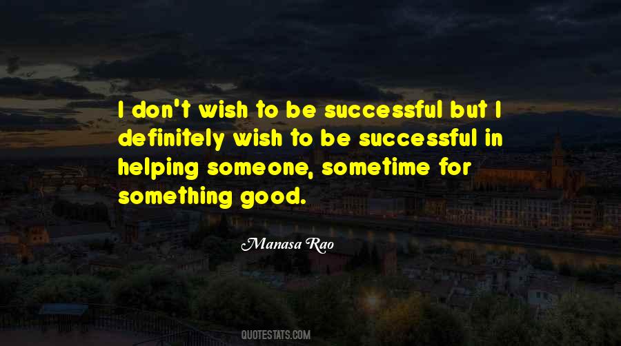 Sometime I Wish Quotes #330599