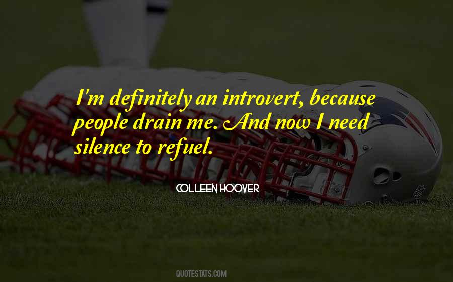 Sometimes All You Need Is Silence Quotes #216938