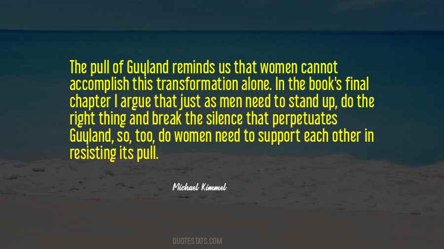 Sometimes All You Need Is Silence Quotes #266028