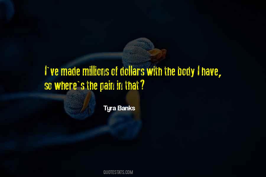 Quotes About Tyra Banks #318423