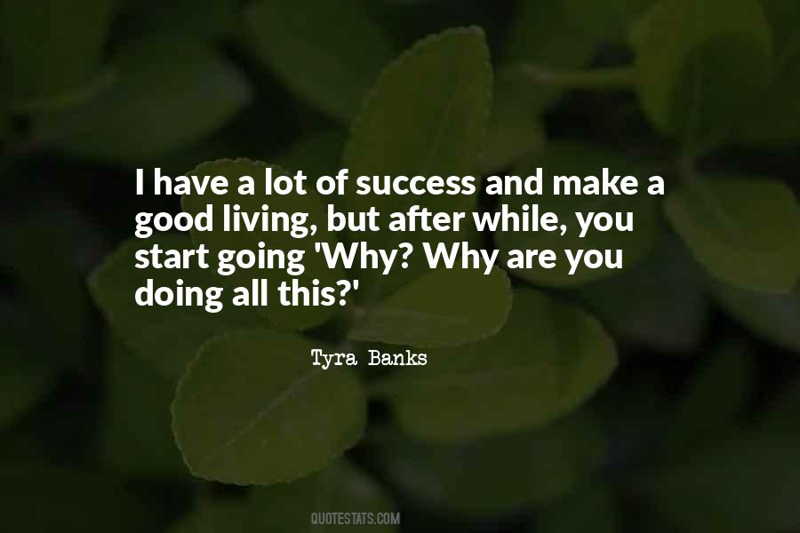 Quotes About Tyra Banks #416312