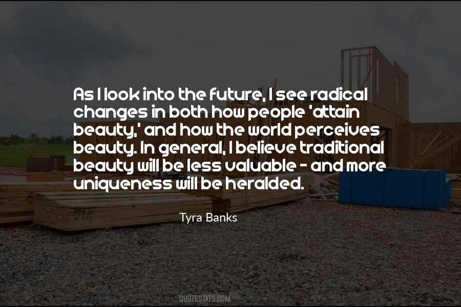 Quotes About Tyra Banks #713936