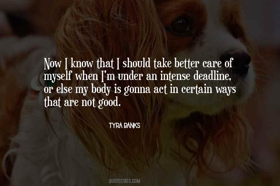 Quotes About Tyra Banks #774108