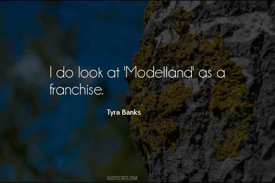 Quotes About Tyra Banks #774910