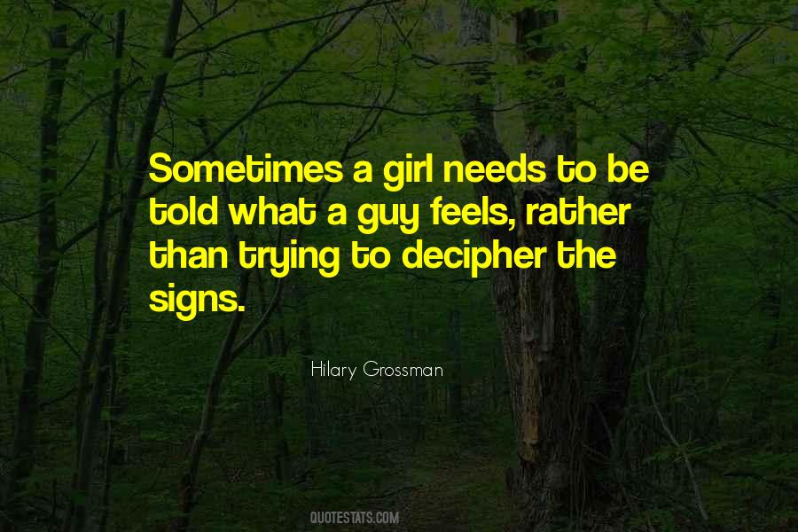 Sometimes Girl Just Needs Quotes #409222