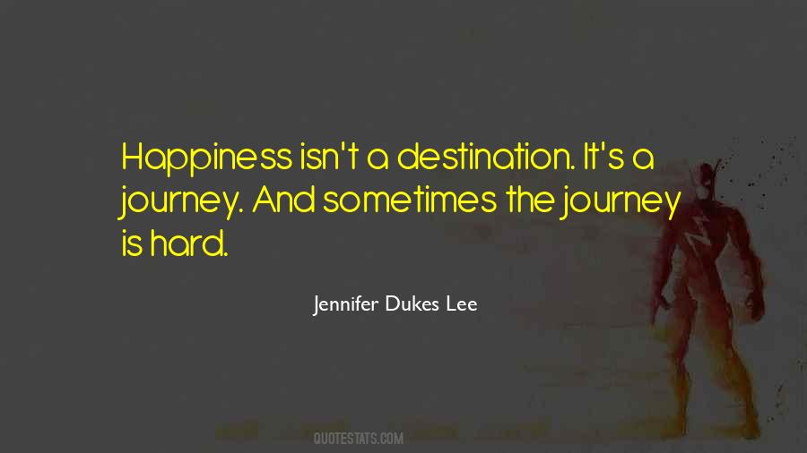 Sometimes Happiness Quotes #254385