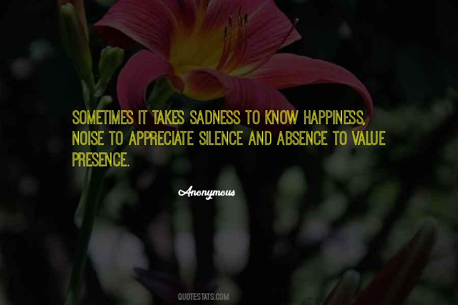 Sometimes Happiness Quotes #664491