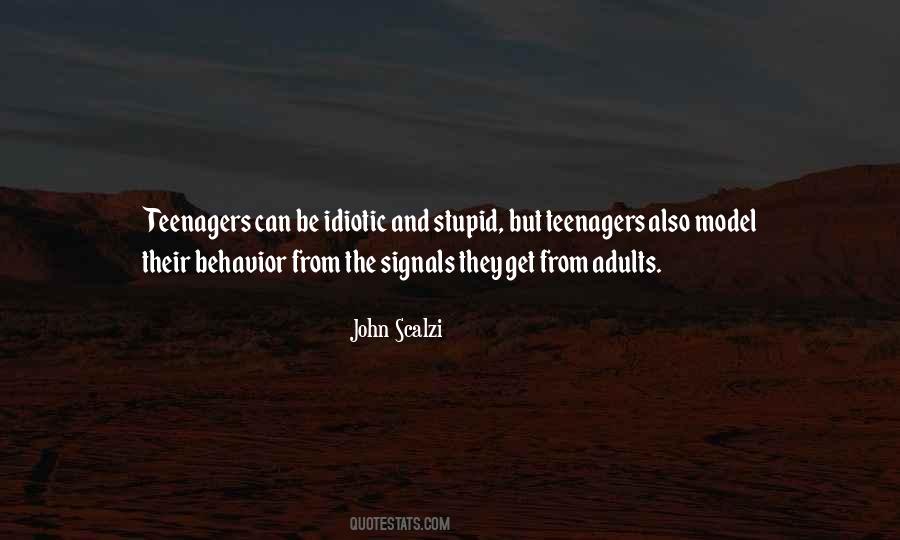 Quotes About Stupid Adults #1138427