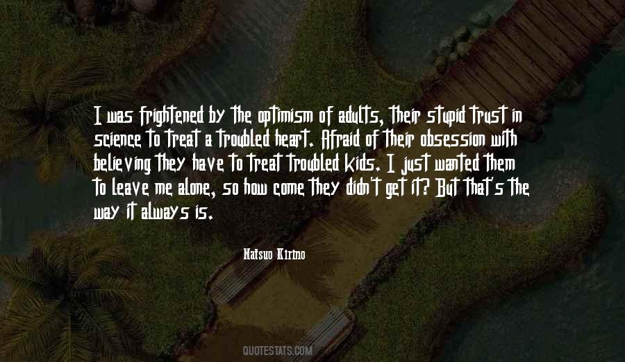 Quotes About Stupid Adults #349143