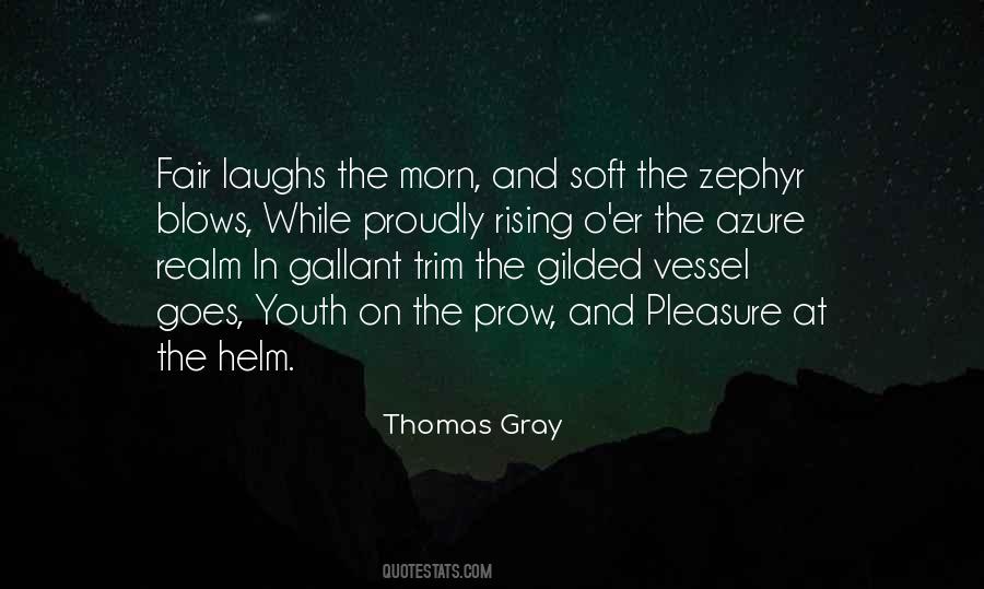 Quotes About Thomas Gray #952485